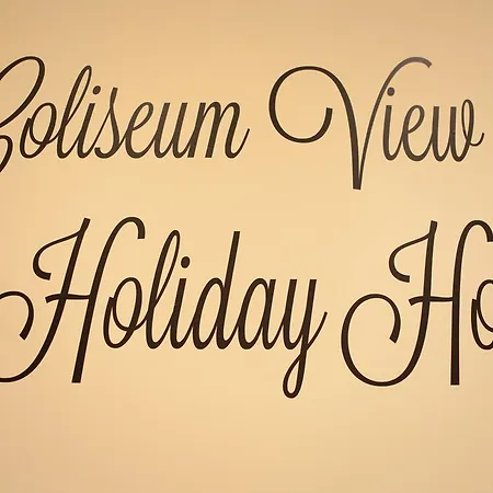 Colisseum View Holiday *